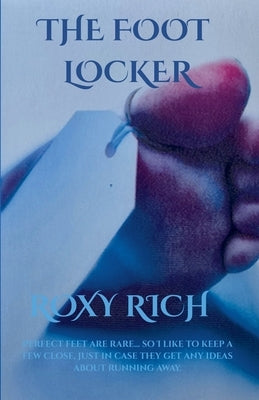 The Foot Locker by Rich, Roxy
