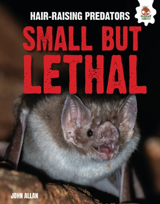 Small But Lethal by Allan, John