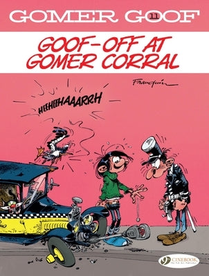 Goof-Off at Gomer Corral by Franquin
