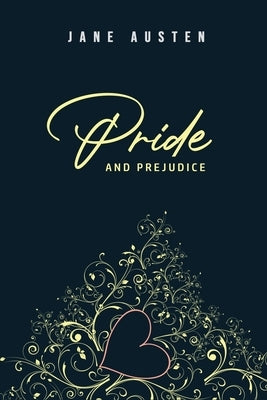 Pride and Prejudice by Austen, Jane