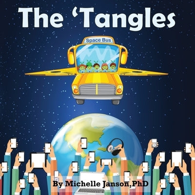 The 'Tangles by Janson, Michelle