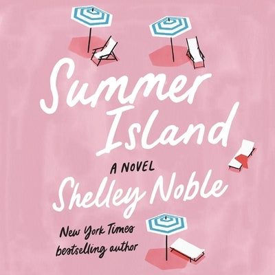 Summer Island by Noble, Shelley