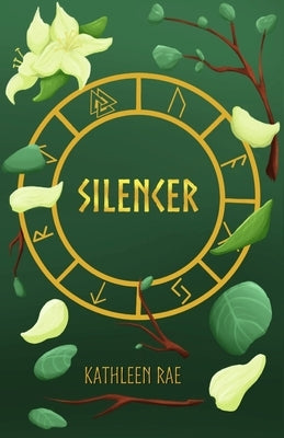 Silencer by Rae, Kathleen