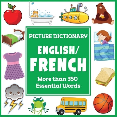 English French Picture Dictionary by Dylanna Press