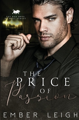 The Price of Passion by Leigh, Ember