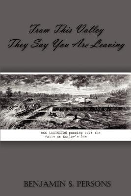 From This Valley They Say You Are Leaving by Persons, Benjamin S.