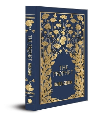 The Prophet (Deluxe Hardbound Edition) by Gibran, Kahlil
