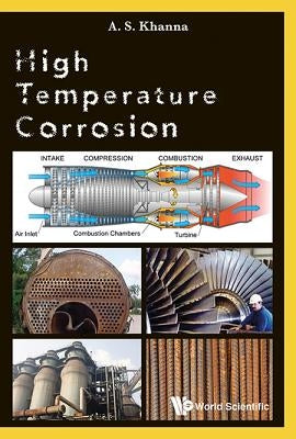 High Temperature Corrosion by Khanna a S