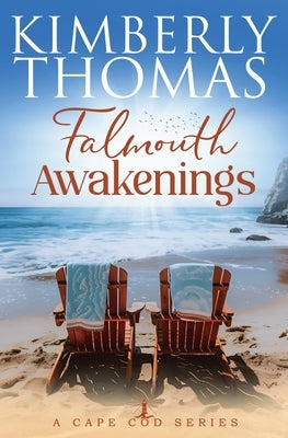 Falmouth Awakenings by Thomas, Kimberly