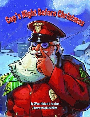 Cop's Night Before Christmas by Harrison, Michael