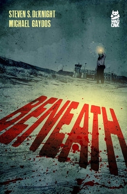 Beneath by Deknight, Steven
