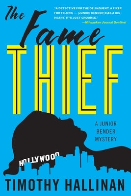 The Fame Thief by Hallinan, Timothy