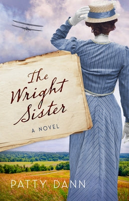 The Wright Sister by Dann, Patty