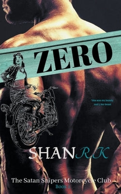 Zero by R. K., Shan