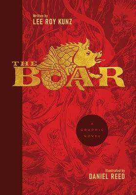 The Boar by Kunz, Lee Roy