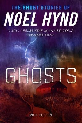 Ghosts by Hynd, Noel