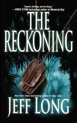 The Reckoning: A Thriller by Long, Jeff