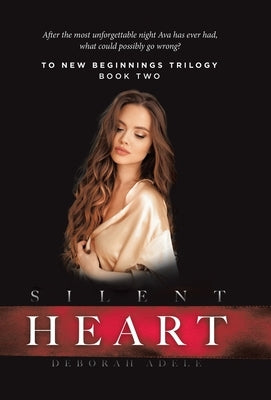 Silent Heart by Adele, Deborah