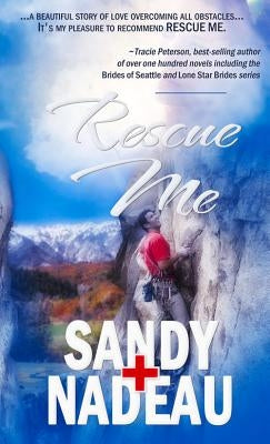 Rescue Me by Nadeau, Sandy