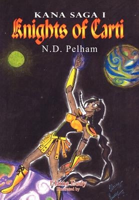 Knights of Carti by Pelham, N. D.