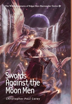 Swords Against the Moon Men by Carey, Christopher Paul