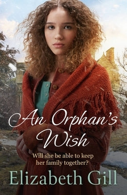 An Orphan's Wish by Gill, Elizabeth