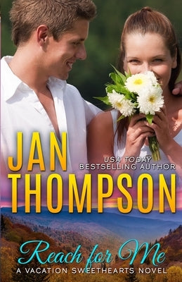 Reach for Me by Thompson, Jan