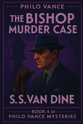 The Bishop Murder Case by Van Dine, S. S>