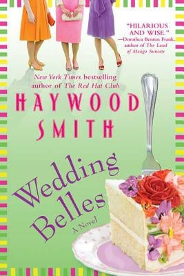 Wedding Belles by Smith, Haywood