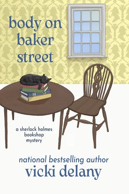 Body on Baker Street by Delany, Vicki