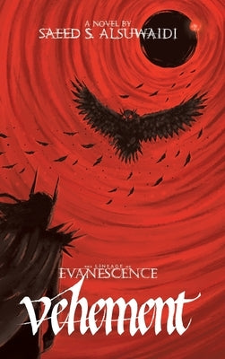 The Lineage of Evanescence Vehement by Alsuwaidi, Saeed S.