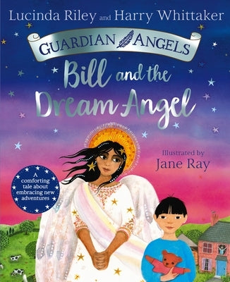 Bill and the Dream Angel by Riley, Lucinda