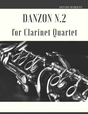 Danzon N.2 for Clarinet Quartet by Muolo, Giordano