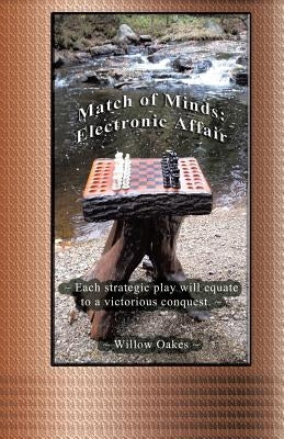 Match of Minds: Electronic Affair by Willow Oakes