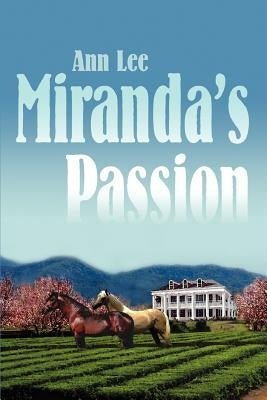 Miranda's Passion by Lee, Ann