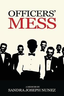 Officers' Mess by Nunez, Sandra Joseph