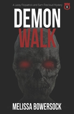 Demon Walk by Bowersock, Melissa