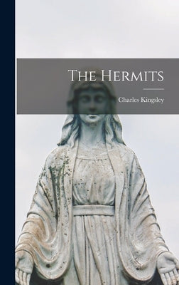The Hermits by Kingsley, Charles
