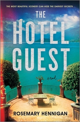 The Hotel Guest by Hennigan, Rosemary