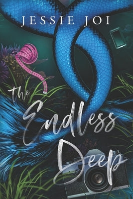 The Endless Deep by Joi, Jessie