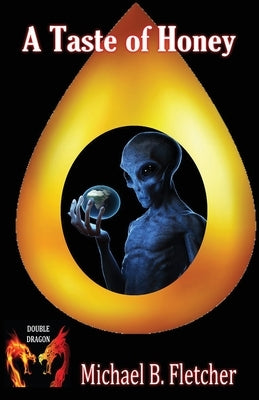 A Taste of Honey by Fletcher, Michael B.