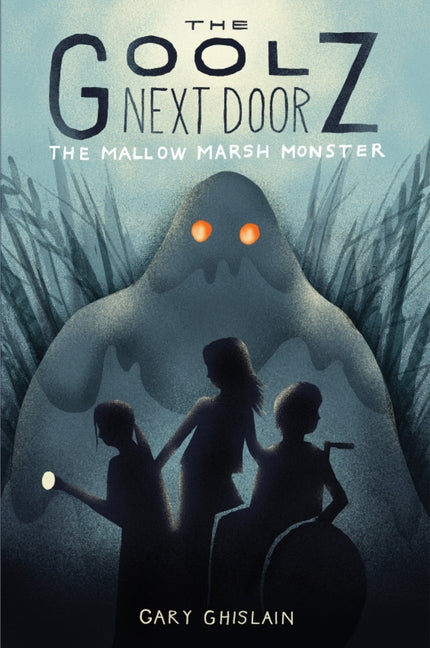 The Mallow Marsh Monster by Ghislain, Gary