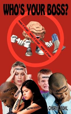 Who's Your Boss? by Bohl, Cheryl