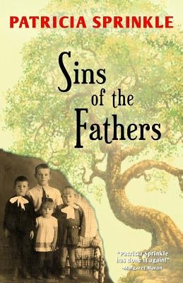 Sins of the Fathers by Sprinkle, Patricia