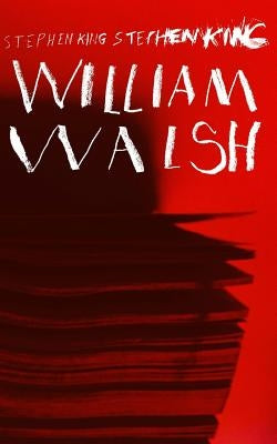 Stephen King Stephen King by Walsh, William