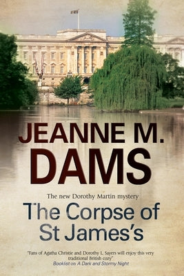 The Corpse of St James by Dams, Jeanne M.