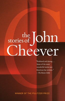 The Stories of John Cheever by Cheever, John
