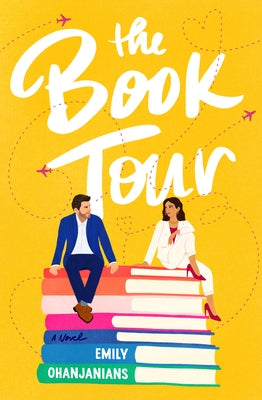 The Book Tour by Ohanjanians, Emily