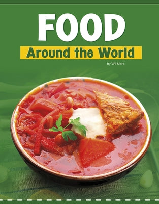 Food Around the World by Mara, Wil