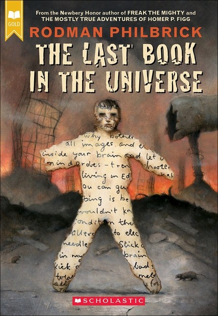 The Last Book in the Universe by Philbrick, Rodman